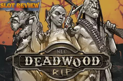 Deadwood R.I.P